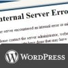 WordPress internel server error solutions