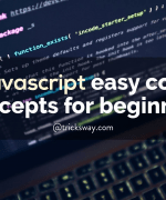 Easy and tricky JavaScript core concepts for beginners